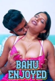 Bahu Enjoyed (2025) Uncut Short Film Bahu Enjoyed (2025) Uncut Short Film (2025)