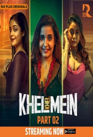 Khel Khel Mein (2025) Rioplus S01E03T05 Web Series Download Khel Khel Mein (2025) Rioplus S01E03T05 Web Series Download (2025)