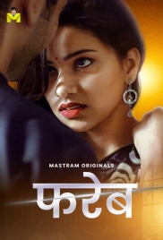 Fareb (2025) Mastram S01E01T02 Web Series Download Fareb (2025) Mastram S01E01T02 Web Series Download (2025)