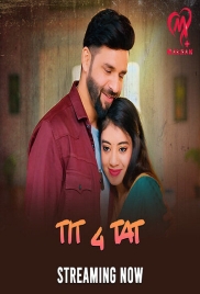 Tit 4 Tat (2025) Makhan S01 E01-04 Web Series Tit 4 Tat (2025) Makhan S01 E01-04 Web Series (2025)