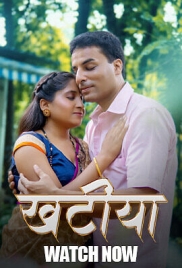 Khaatiya (2025) Hulchul S01 E01-03 Web Series Khaatiya (2025) Hulchul S01 E01-03 Web Series (2025)