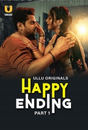 Happy Ending (2025) S01 Part 1 Ullu Web Series Happy Ending (2025) S01 Part 1 Ullu Web Series (2025)